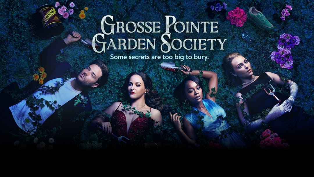 Grosse Pointe Garden Society 2025: A Murderous Bloom of Drama, Mystery, and Intrigue