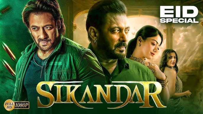 Sikandar 2025 – Movie Review, Cast, Trailer, and OTT Release Details
