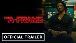 The A-Frame Movie 2024: A Riveting Sci-Fi Horror Triumph – Cast, Trailer, OTT Release, and Review