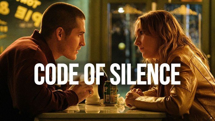 7 Powerful Reasons Why Code of Silence Movie Cast, OTT Streaming, Trailer & Review Will Captivate You