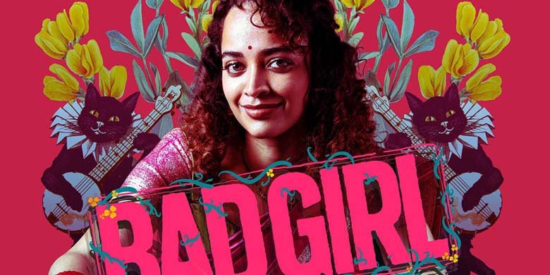 Bad Girl Review 2025: Stunning Cast, OTT, Trailer & Rating