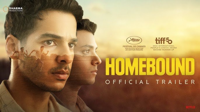 Homebound Review 2025: Complete Cast, OTT, Trailer & Rating