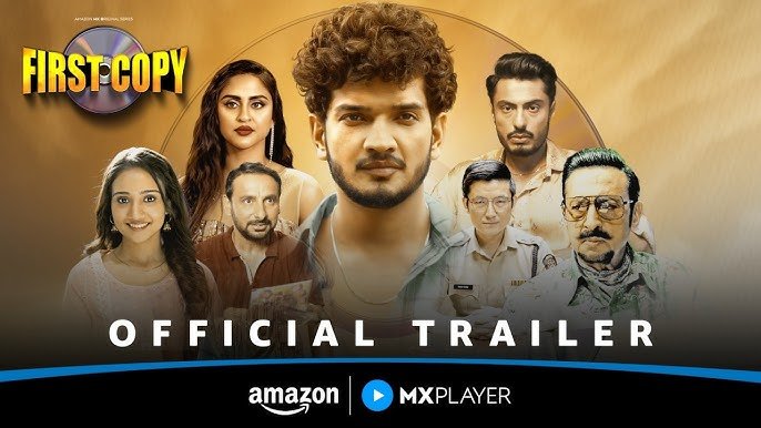 First Copy Review 2025: Complete Cast, OTT Release & Trailer Analysis With 4/5 Star Rating
