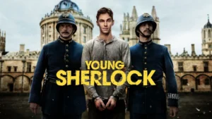 Young Sherlock Review 2025: Stellar Cast, Prime OTT, Epic Trailer - 4/5 Rating