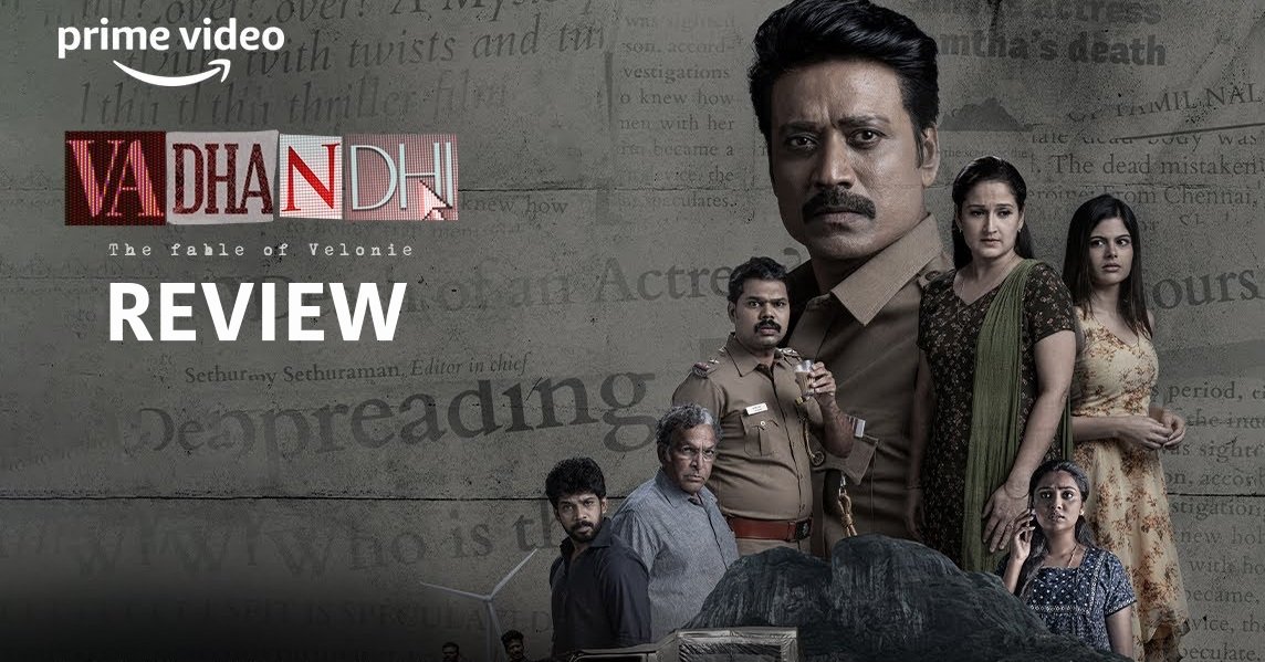 Vadhandhi: The Fable of Velonie