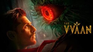 The Vvaan: Force of the Forrest Review: Folklore Thrills, Stellar Cast, and Final Verdict